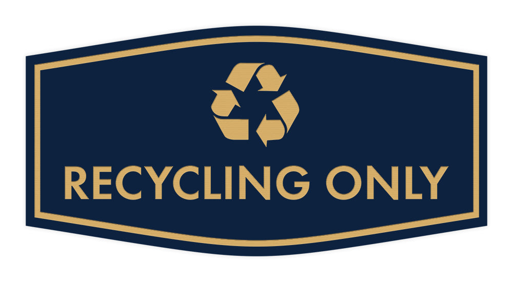 Fancy Recycling Only Wall or Door Sign