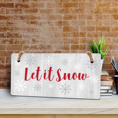 Let it Snow 5x10 Hanging Wall or Door Sign | Funny Religious Home Decor