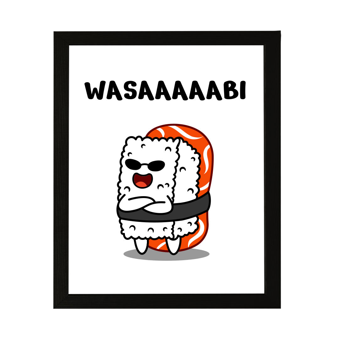Designs ByLITA Wasaaaaabi, Framed Print Inspirational Wall Art | Decoration For Sushi Lovers