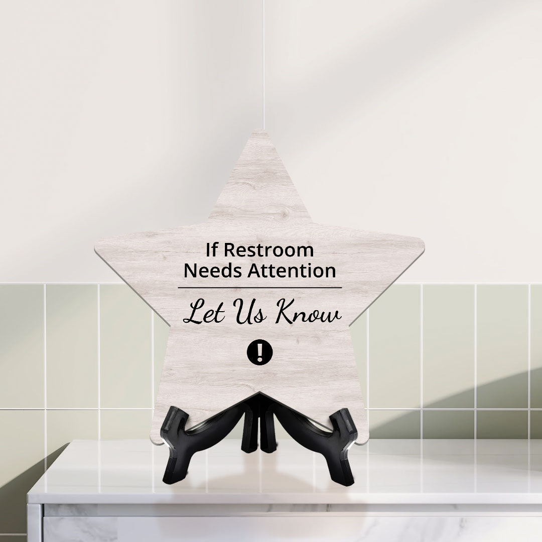 Sign ByLITA If Restroom Needs Attention Let Us Know, Wood Color, Star Table Sign (6"x5")