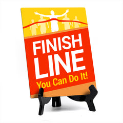 Signs ByLITA Finish Line: You Can Do It! Table Sign with Acrylic Stand (6x8“)