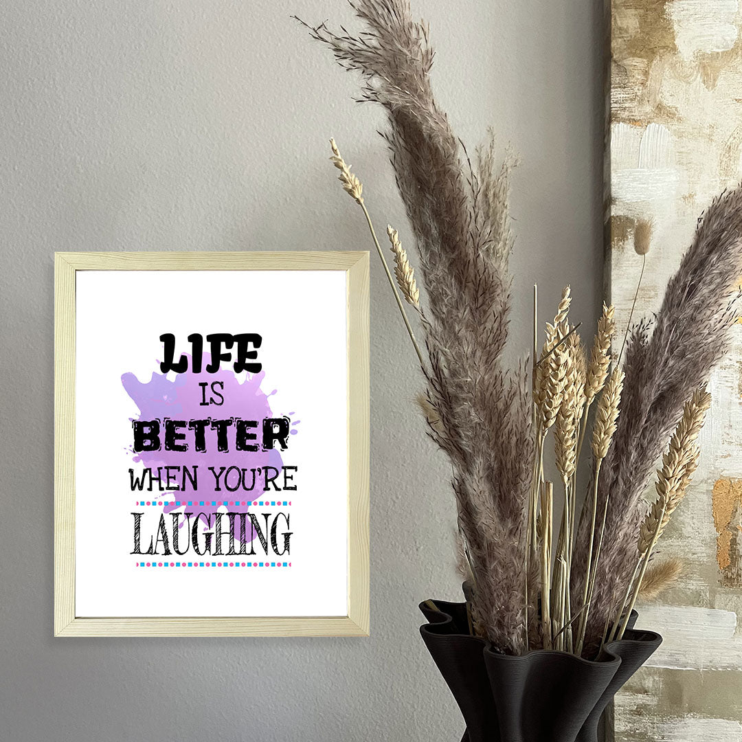 Designs ByLITA Life Is Better When You're Laughing, Wall Print Art | Motivational Home Decor