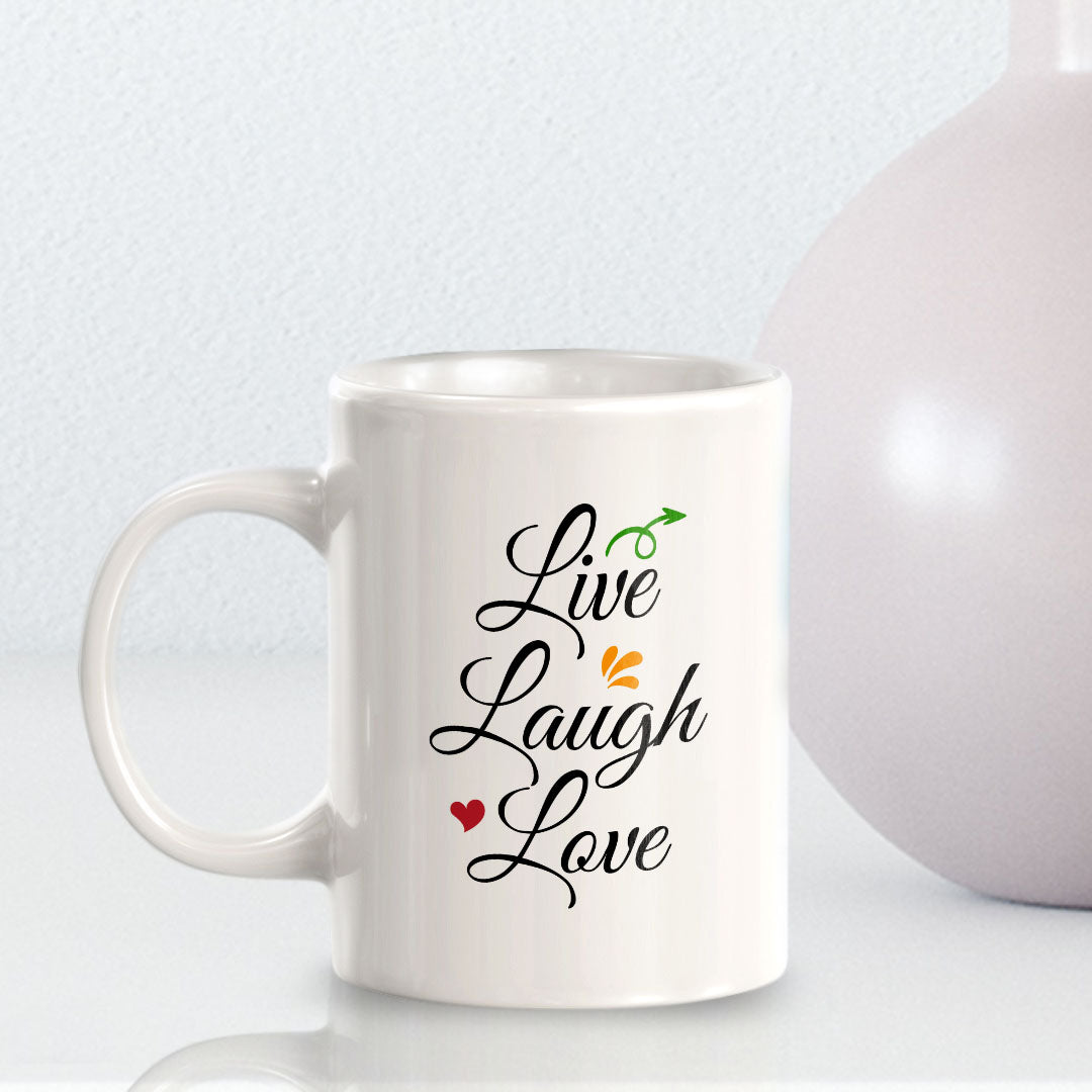 Live Laugh Love 11oz Plastic or Ceramic Coffee Mug | Cute Loving Family Cups