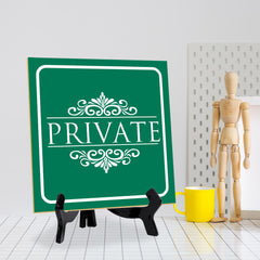 Private 5"x 5" Square Table Sign With Acrylic Easel | Home & Office Decor