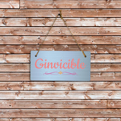 Ginvincible 5x10 Hanging Plus Wall or Door Sign | Family and Friends Home Decor