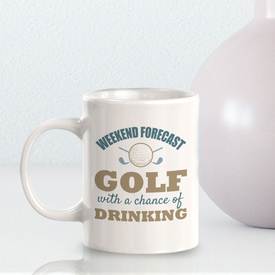 Signs ByLITA Weekend Forecast Golf With A Chance Of Drinking 11oz Plastic/Ceramic Coffee Mug