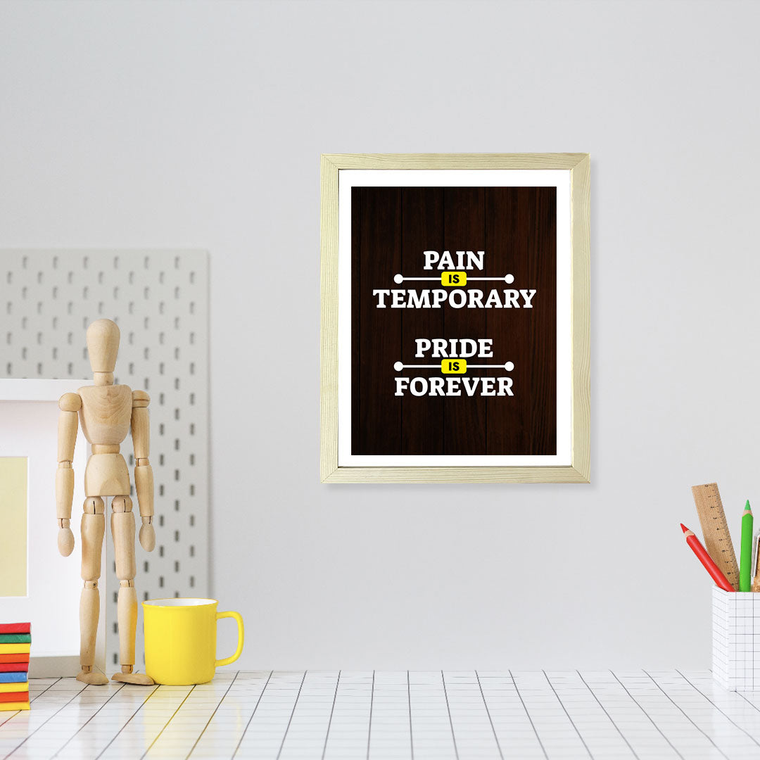 Designs ByLITA Pain Is Temporary Pride Is Forever, Wall Print Art | Motivational Home Decor