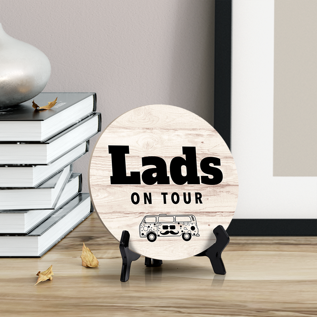 Signs ByLITA Circle Round Lads On Tour Table Sign (5x5")