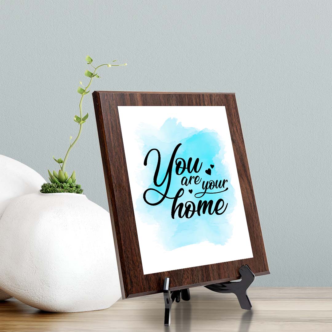 You Are Your Home Decorative Wall Plaque (Full Color) | Positive Affirmation Inspiration Décor