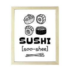Designs ByLITA Sushi (Soo-Shee), Framed Print Inspirational Wall Art | Decoration For Sushi Lovers