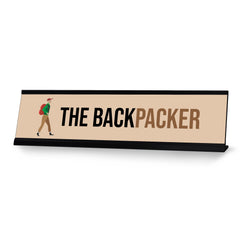The Backpacker, Black Frame Desk Sign (2x8)