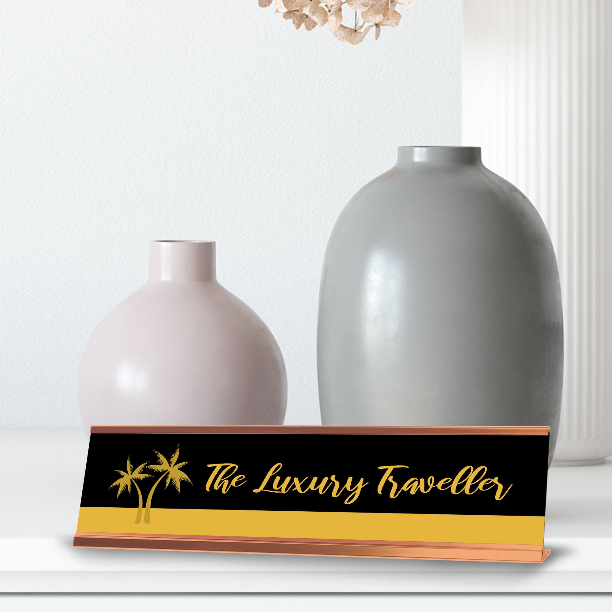 The Luxury Traveller, Rose Gold Frame, Desk Sign (2x8)