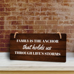 Family Is The Anchor That Holds Us Through Life's Storms 5x10 Hanging Plus Wall or Door Sign | Home Decor