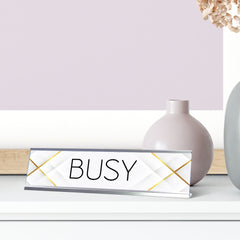 Signs ByLITA Busy Silver Frame, Novelty Desk Sign (2x8?)