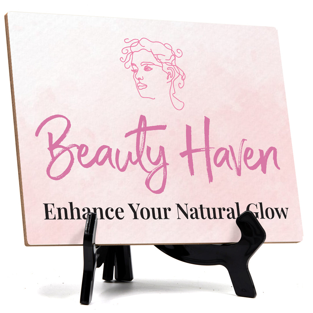 Signs ByLITA Beauty Haven: Enhance Your Natural Glow Table Sign With Acrylic Stand (6x8“)