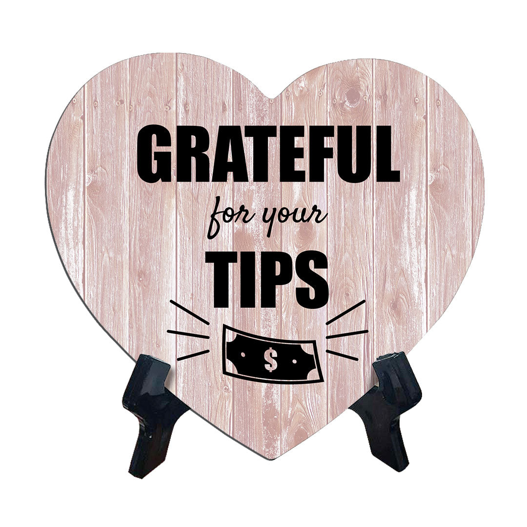 Signs ByLITA Heart Grateful for Your Tips, Wood Color, Table Sign (6"x5")