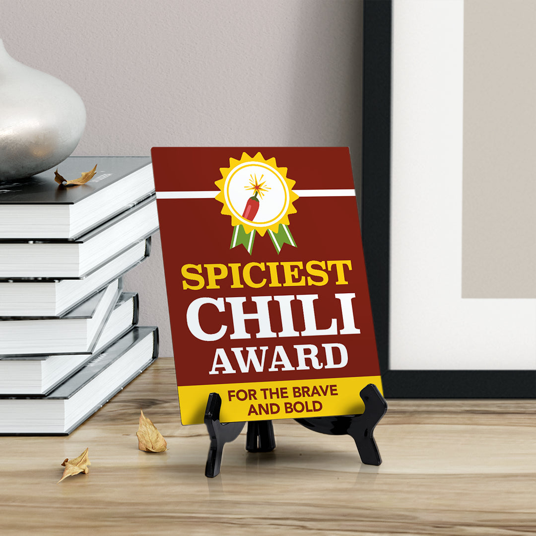 Signs ByLITA Spiciest Chili Award: For the Brave and Bold Table Sign with Acrylic Stand (6x8“)