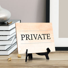 'Private' Table Sign with Easel Stand, 6" x 8"