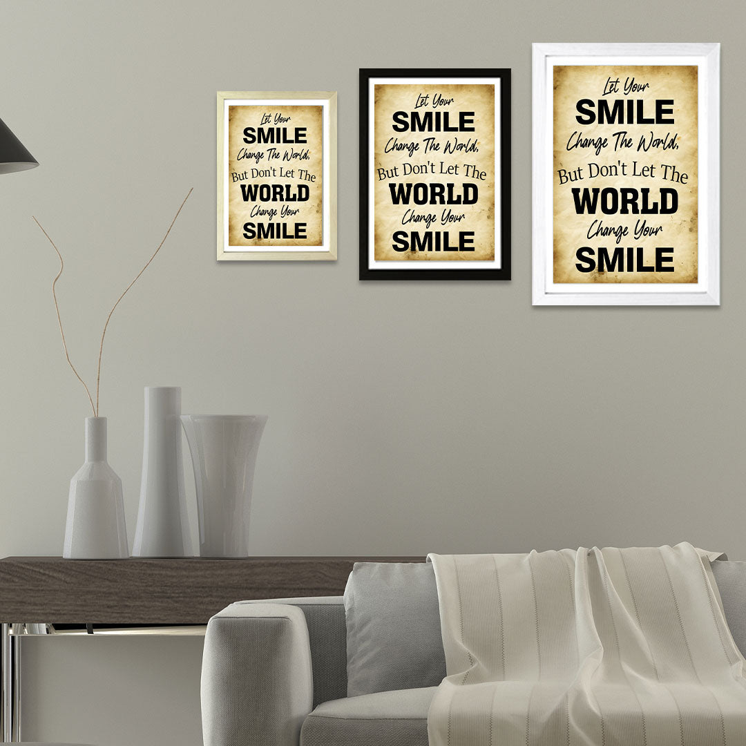 Designs ByLITA Let Your Smile Change The World, But Don't Let The World Change Your Smile, Wall Print Art | Home Decor