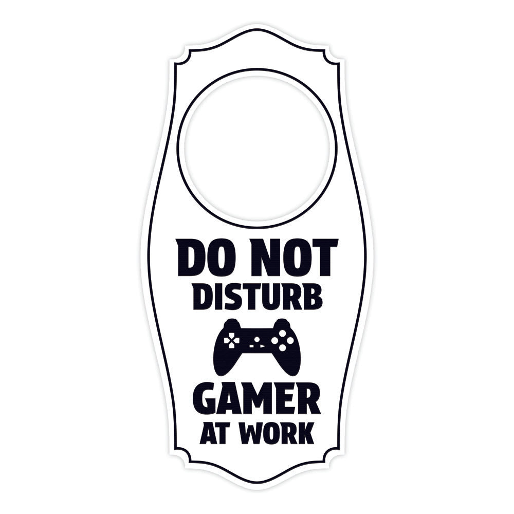 Do Not Disturb Gamer At Work Door Hanger | House or Business Door Sign