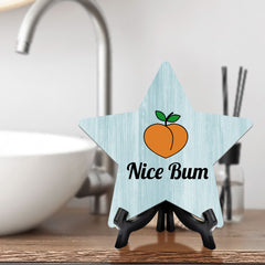 Sign ByLITA Nice Bum, Wood Color, Star Table Sign (6"x5")