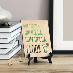 Signs ByLITA One tequila, Two Tequila, Three Tequila, Floor, Table Sign with Acrylic Stand (6x8?)