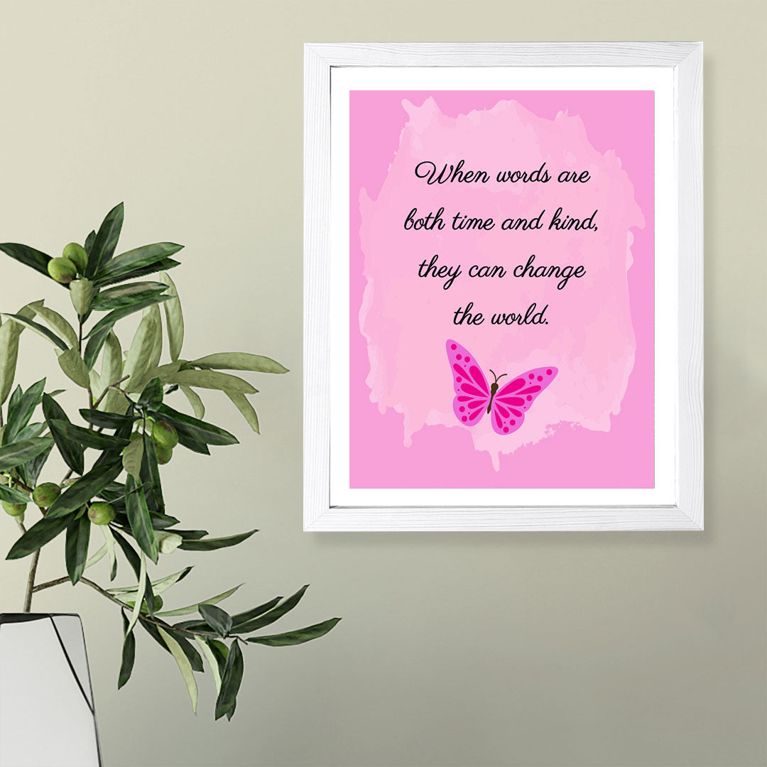 Designs ByLITA When Words Are Both Time And Kind, They Can Change The World. Framed Wall Art Print | Buddhist Quotes Motivational Decor