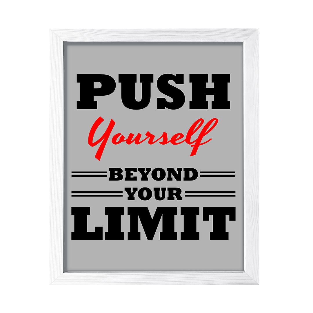 Signs ByLITA Push Yourself Beyond Your Limit, Framed Print Inspirational - Wall Art Collection - Elevate Your Space with Timeless Beauty and Inspiring Designs Wall Art