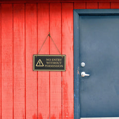 No Entry Without Permission 5x10 Hanging Plus Wall or Door Sign | Rustic Twine | Workplace Safety Signage