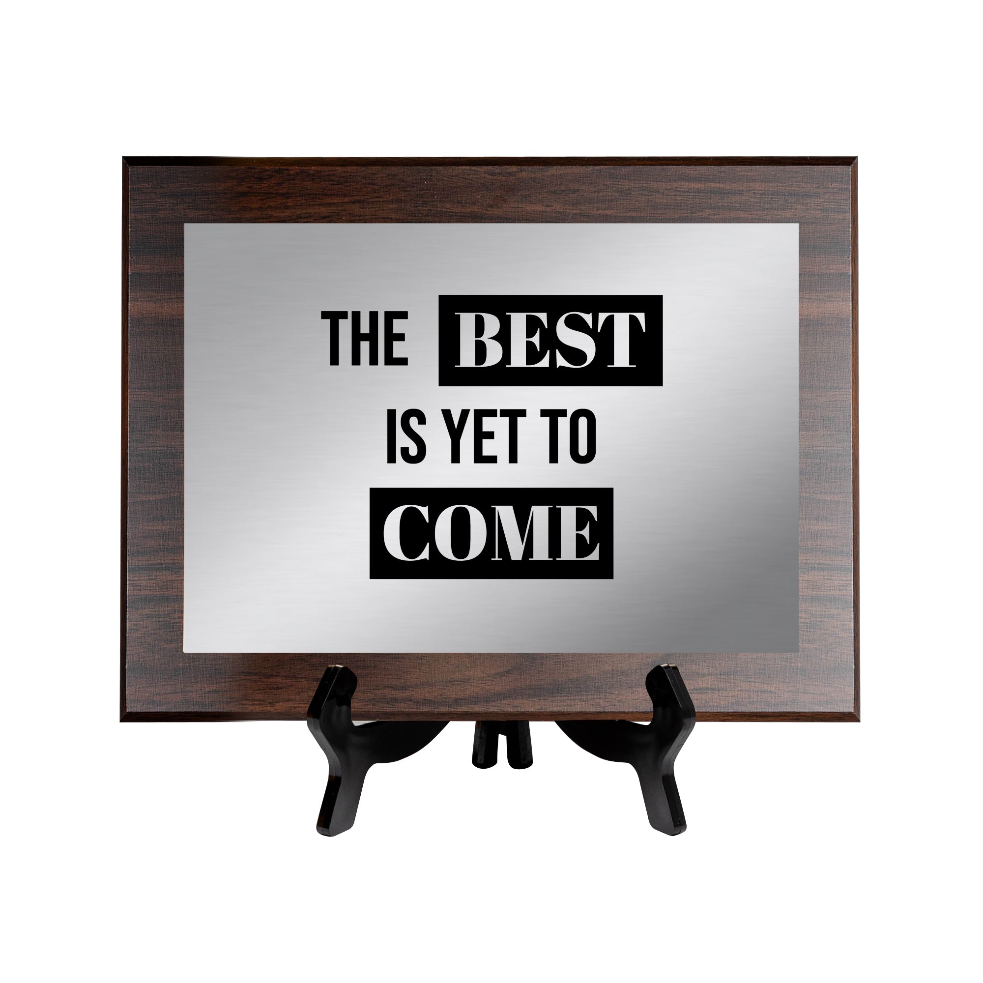 The Best Is Yet To Come Decorative Wall Plaque | Easel Mount Option | Inspirational Affirmation Wall Art