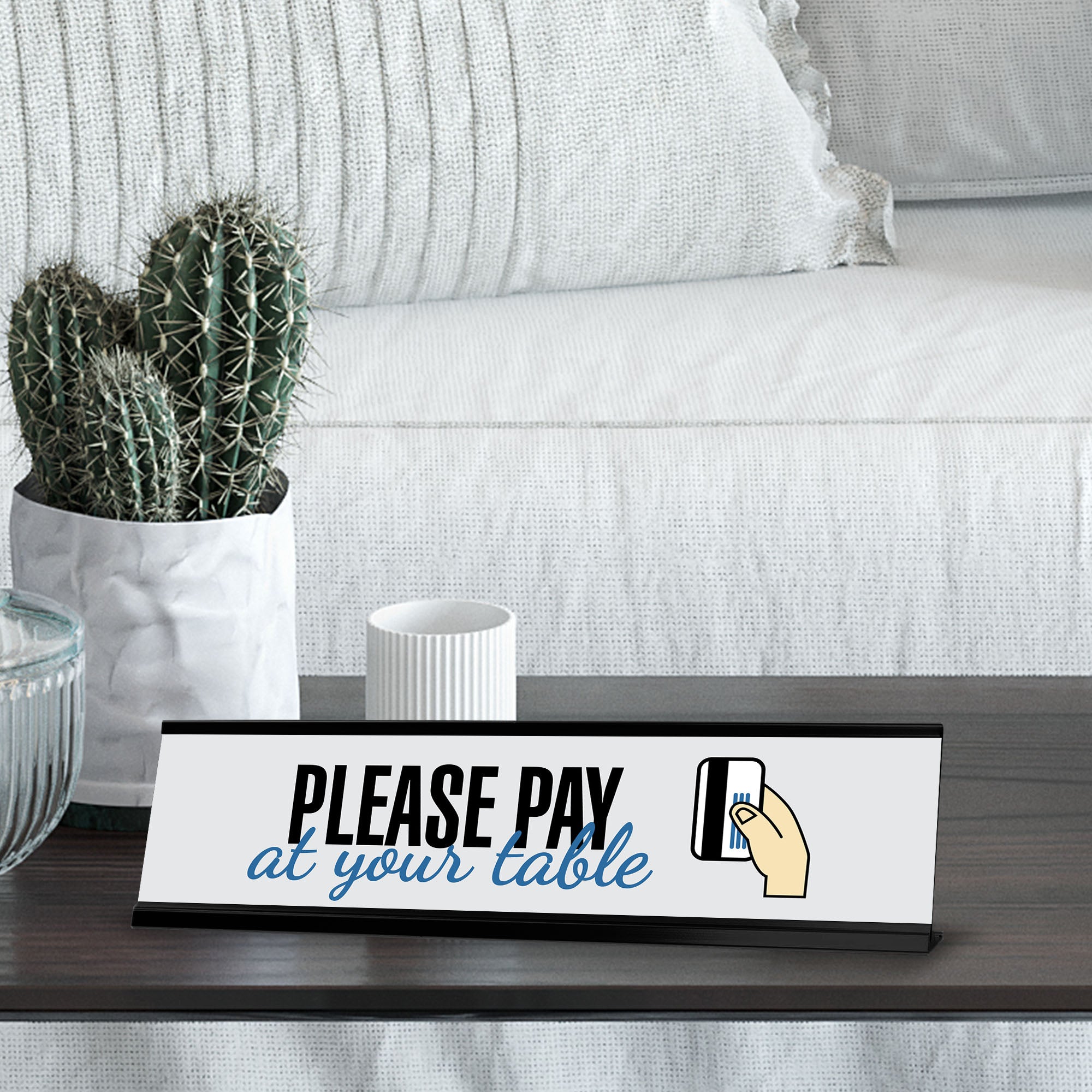 Please Pay At Your Table, Card Black Frame, Desk Sign (2x8")