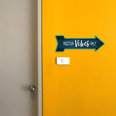 Arrow Shape Positive Vibes Only 12x4" Wall or Door Sign | Funny Home Decor | Shop Décor