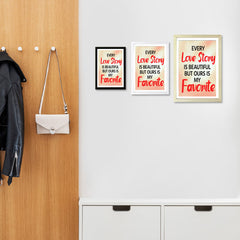Designs ByLITA Every Love Story Is Beautiful But Ours Is My Favorite, Wall Print Art | Home Decor