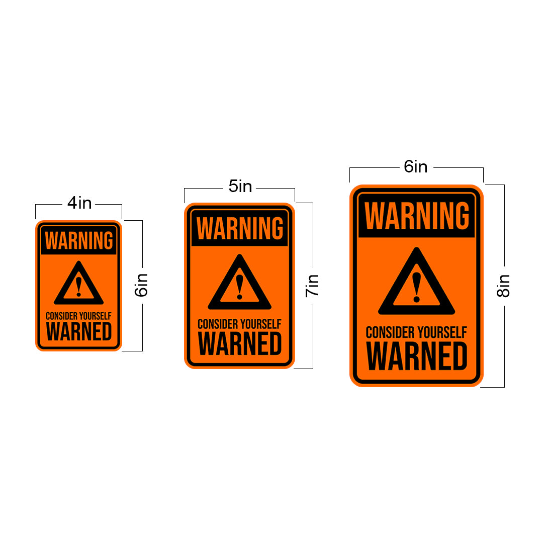 Portrait Round Plus Warning Consider Yourself Warned Wall or Door Sign | Easy Installation | Funny Novelty Imitation Warning Signs