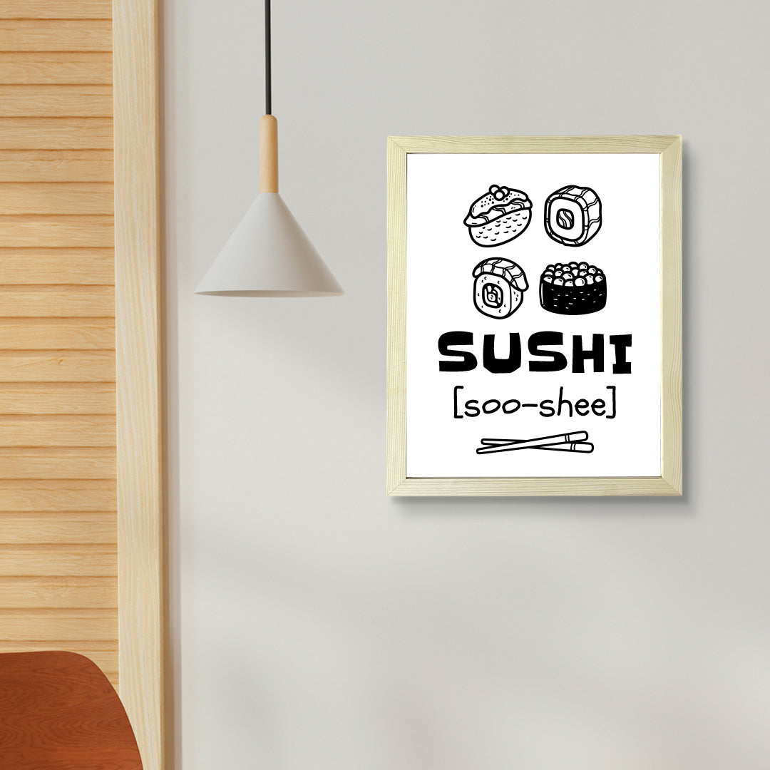 Designs ByLITA Sushi (Soo-Shee), Framed Print Inspirational Wall Art | Decoration For Sushi Lovers