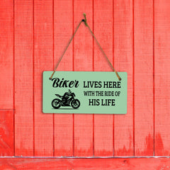 Biker Lives Here With The Ride Of His Life 5" x 10" Hanging Wall or Door Sign | Home Decor