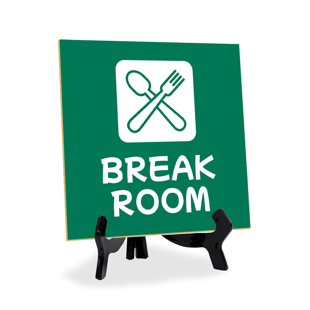 Break Room 5"x 5" Square Table Sign With Acrylic Easel | Home & Office Decor