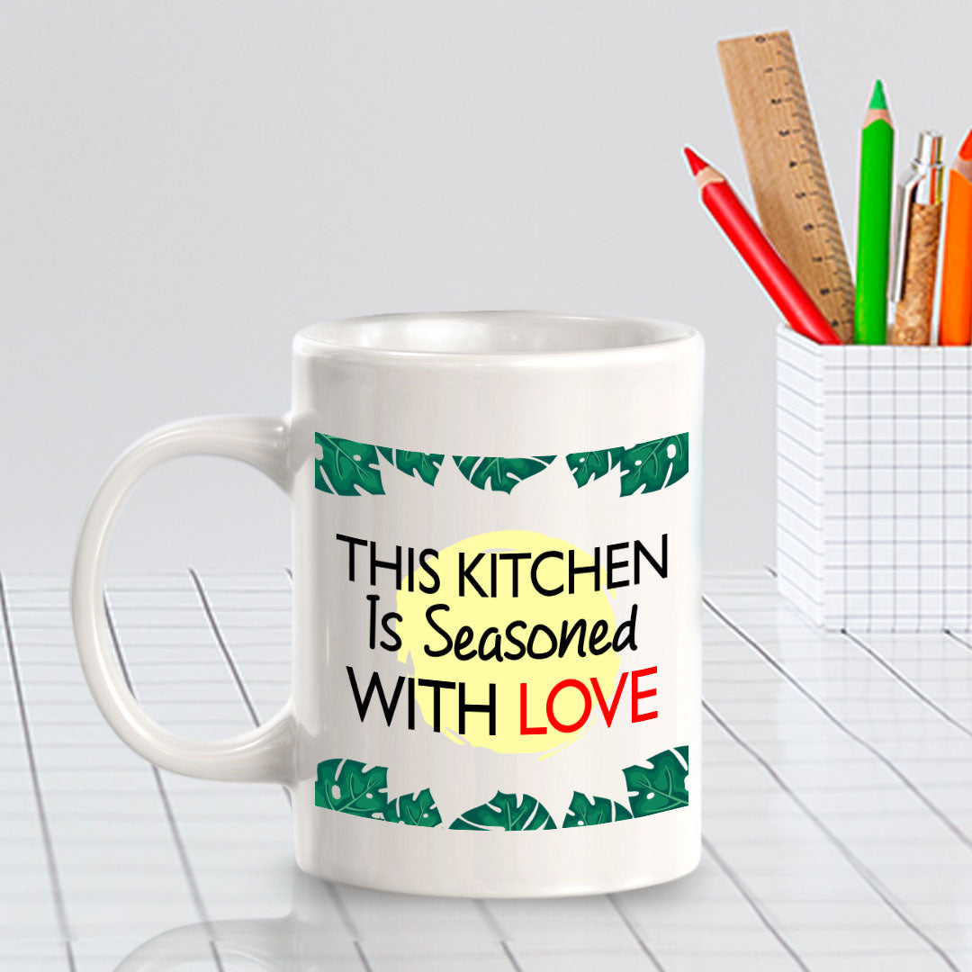 This Kitchen Is Seasoned With Love 11oz Plastic or Ceramic Mug | Home & Family Cups