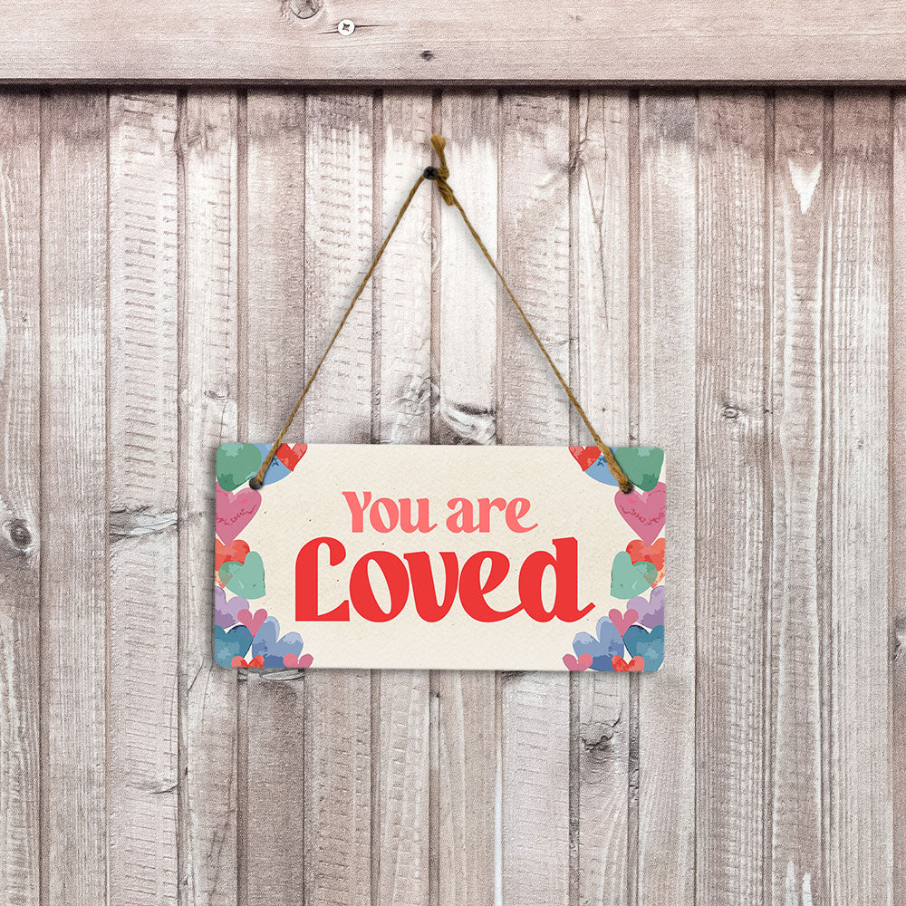You Are Loved 5" x 10" Hanging Wall or Door Sign | Positive Home Décor
