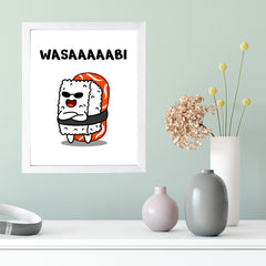 Designs ByLITA Wasaaaaabi, Framed Print Inspirational Wall Art | Decoration For Sushi Lovers