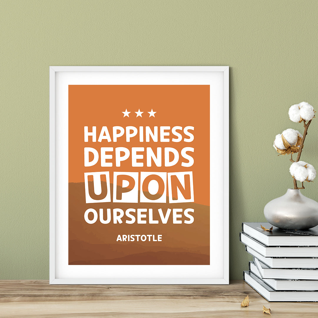 Designs ByLITA Happiness depends upon ourselves - Aristotle 2, Inspirational Wall Art