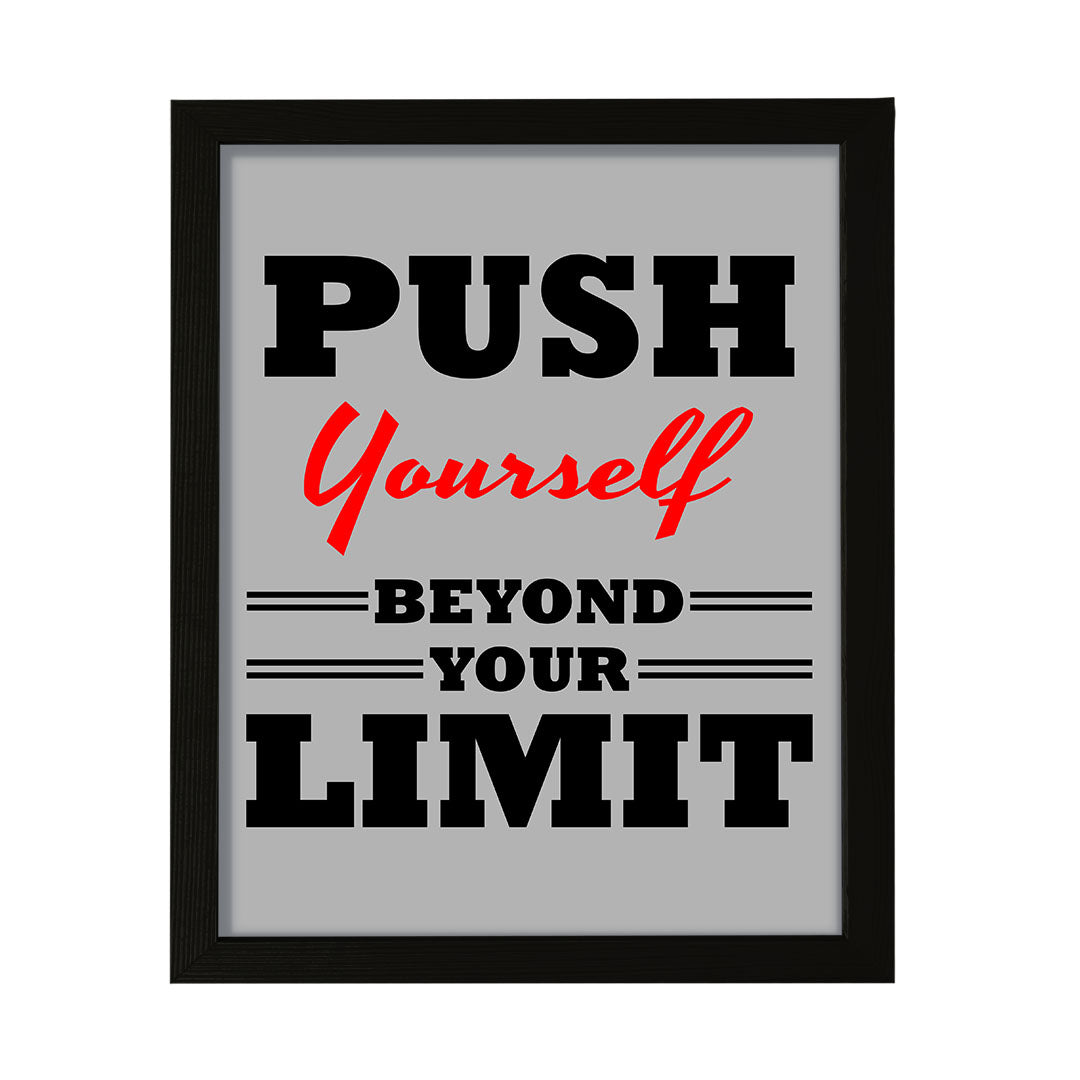 Signs ByLITA Push Yourself Beyond Your Limit, Framed Print Inspirational - Wall Art Collection - Elevate Your Space with Timeless Beauty and Inspiring Designs Wall Art