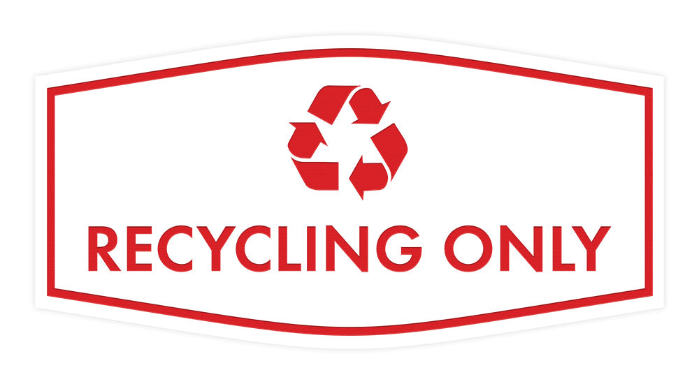 Fancy Recycling Only Wall or Door Sign