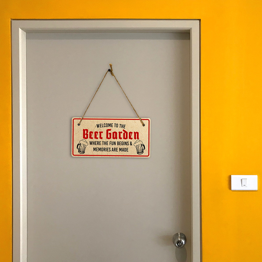 Welcome To The Beer Garden Where The Fun Begins & Memories Are Made 5x10 Hanging Plus Wall or Door Sign | Home Decor