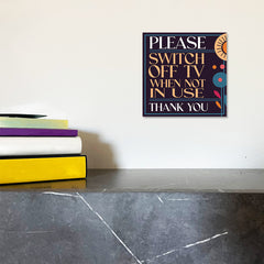 Square Plus Please Switch Off TV When Not In Use Thank You Wall or Door Sign | Public Spaces Signage