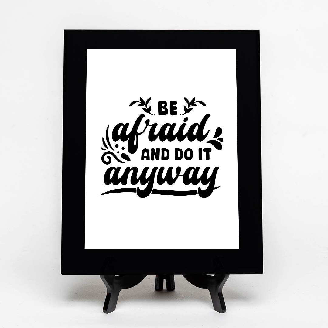 Be Afraid and Do It Anyway Decorative Wall Plaque (Full Color) | Positive Affirmation Inspiration Décor