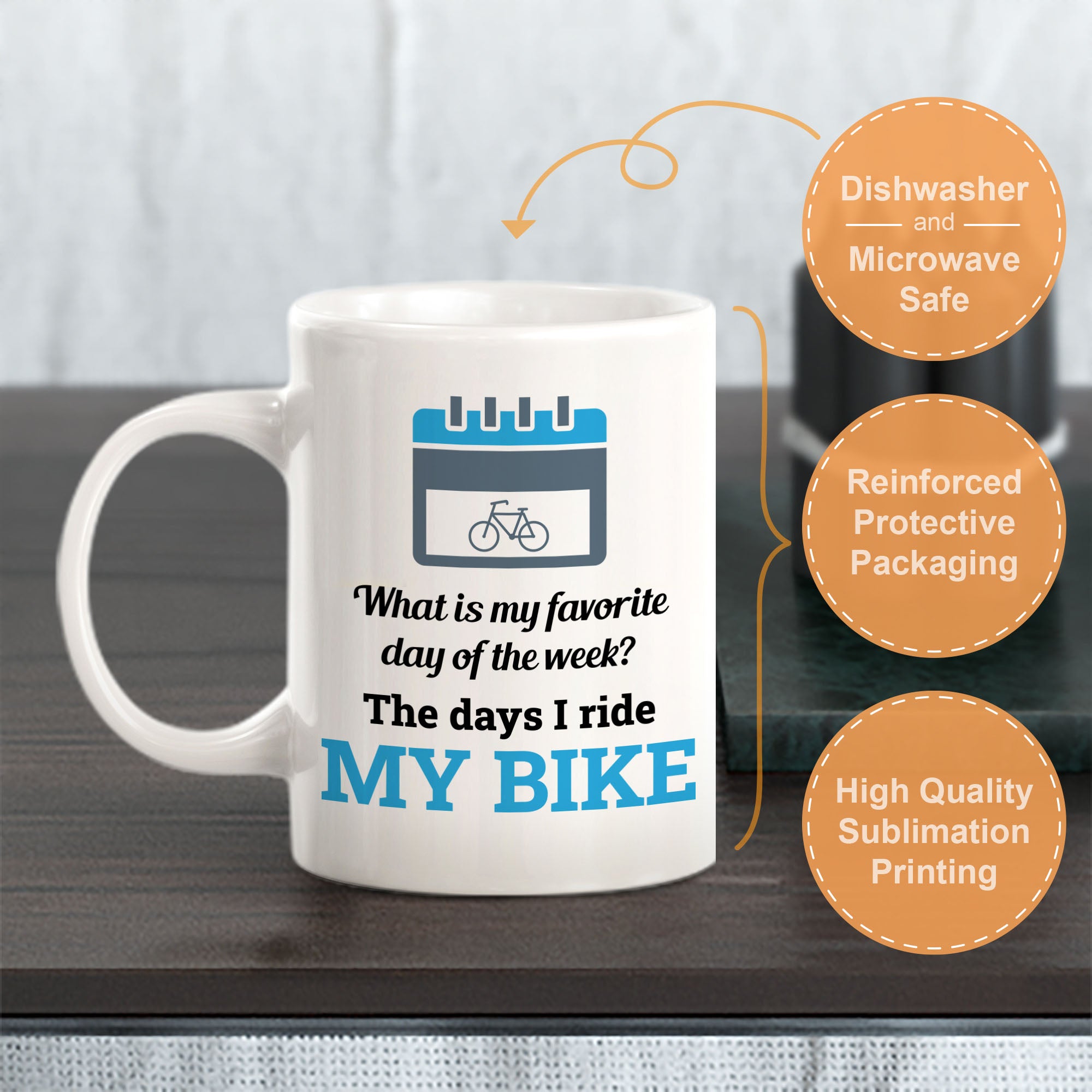 What Is My Favorite Day Of The Week? The Days I Ride My Bike, Cyclist Coffee Mug