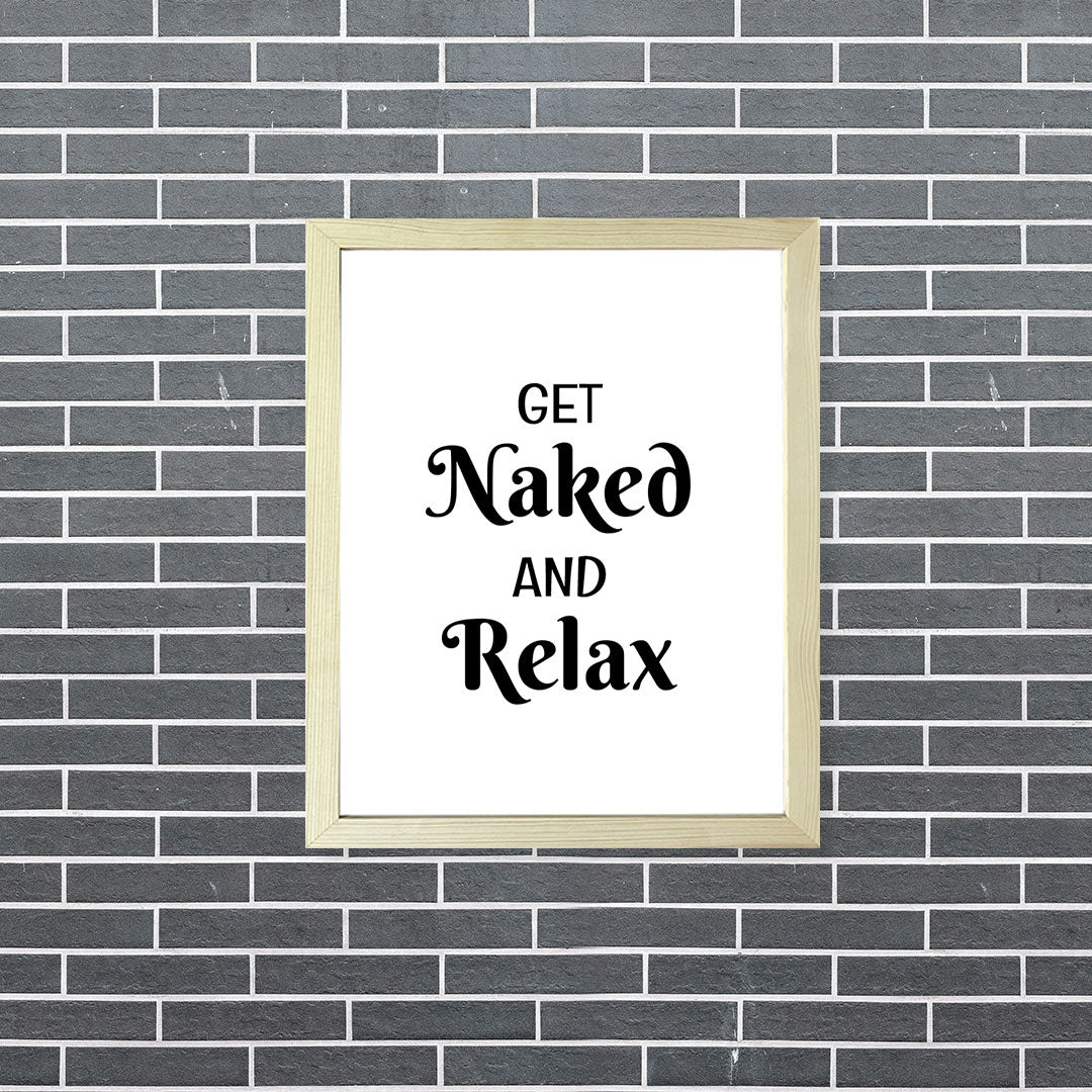Designs ByLITA Get Naked And Relax, Wall Print Art