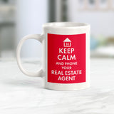 Keep calm and phone your real estate agent Coffee Mug