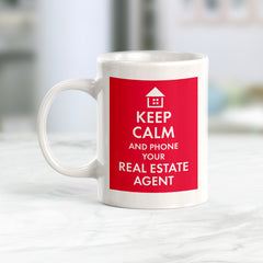 Keep calm and phone your real estate agent Coffee Mug